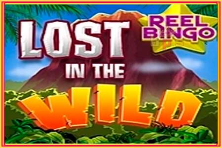 Lost in the Wild with Reel Bingo