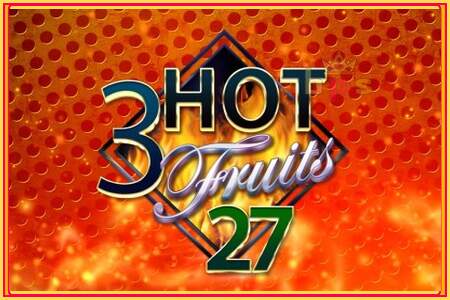 3 Hot Fruits 27