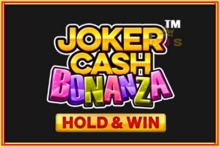 Joker Cash Bonanza - Hold & Win