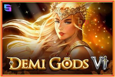 Demi Gods 6