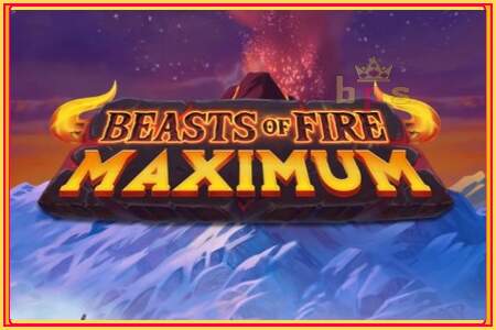 Beasts of Fire Maximum