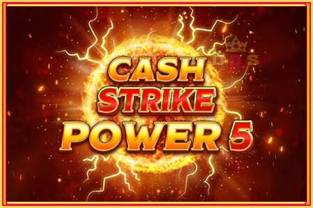 Cash Strike Power 5