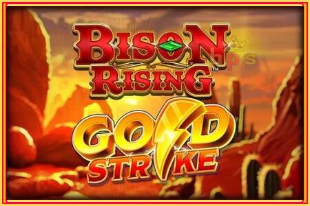 Bison Rising Gold Strike