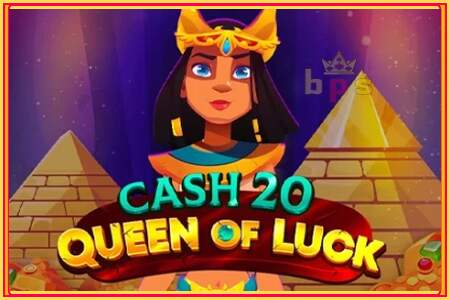 Cash 20 Queen of Luck