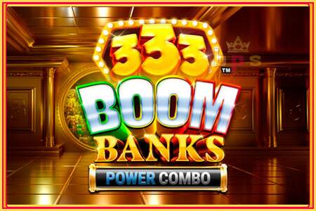 333 Boom Banks Power Combo