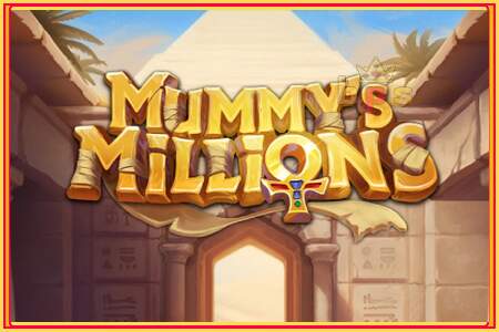 Mummys Millions