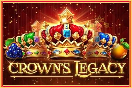 Crowns Legacy