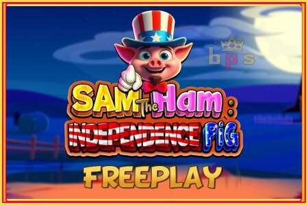 Sam The Ham Independence Pig