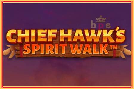 Chief Hawk’s Spirit Walk