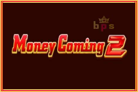 Money Coming 2 – Expanded Bets