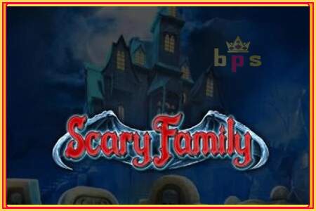 Scary Family