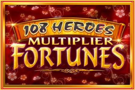 108 Heroes Multiplier Fortunes