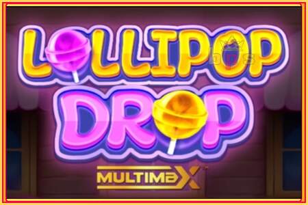 Lollipop Drop MultiMax