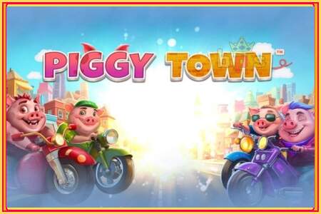 Piggy Town