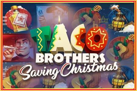 Taco Brothers Saving Christmas